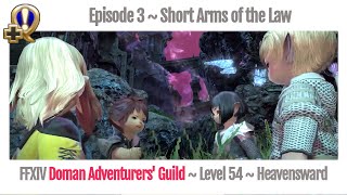 FFXIV Short Arms of the Law  Doman Adventurers Guild  Heavensward [upl. by Aeneg]