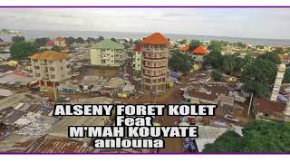 ALSENY FOREKOLET Feat MMAH KOUYATE  ANLOUNA  clip vidéo officiel [upl. by Fatimah]