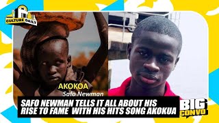 Safo Newman Tells It All About His Rise To Fame With His Hit Song Akokua [upl. by Nniroc]