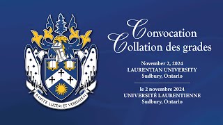 Fall Convocation 2024  Collation des grades dautumn 2024  November 2nd 700pm [upl. by Nalani]