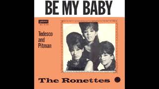 The Ronettes  Be My Baby  1963 STEREO in [upl. by Yerg]