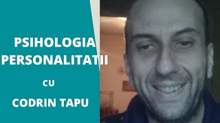 Personalitatea  Cursuri de psihologie cu Codrin Tapu [upl. by Aisemaj317]