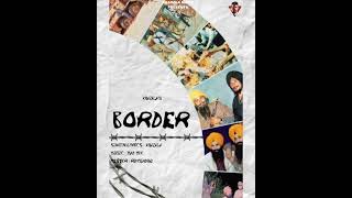 Border  Khazala  Mad Mix  New Punjabi song 2024  Latest Punjabi Song 2024 [upl. by Nezam]