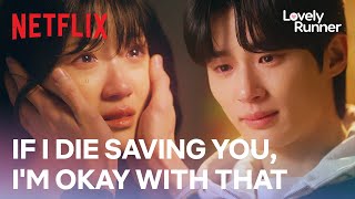 quotIf I die saving you Im okay with thatquot  Lovely Runner  Netflix ENG SUB [upl. by Bram]