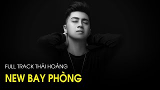 BAY PHÒNG 2024  Full Track Việt Mix Thái Hoàng Vol1  NONSTOP DJ 2024 Mới Nhất Hiện Nay [upl. by Coady319]