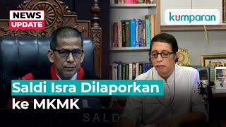 Saldi Isra Dilaporkan ke MKMK karena Dissenting Opinion Putusan Syarat Capres [upl. by Auginahs]