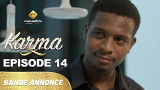 Série  Karma  Saison 2  Episode 14  Bande annonce [upl. by Ayotahc956]