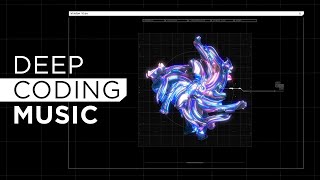 Coding Music Concentration — Deep Programming [upl. by Farah]
