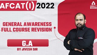 AFCAT 1 2022  General Awareness  FULL COURSE REVISION [upl. by Eilahtan]