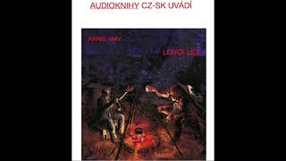 Lovci lidí Karel May 34 audiokniha cz [upl. by Ttenna]