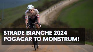 Strade Bianche 2024 Pogacar to monstrum [upl. by Wein]