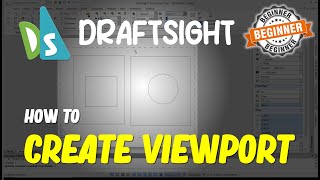 Draftsight How To Create A Viewport [upl. by Phenica]