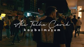 Ali Talha Çevik  Kaybolmuşum Official Video [upl. by Euqinobe]