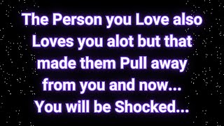 Angels say quotYour Crush Loves You Back But Pulled Away—You Wont Believe Whyquot  Angels messages [upl. by Fulton576]