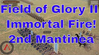 Field of Glory 2  Immortal Fire  2nd Mantinea [upl. by Nations]