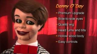 Danny ODayPremium Upgrade Ventriloquist Doll [upl. by Pedro877]