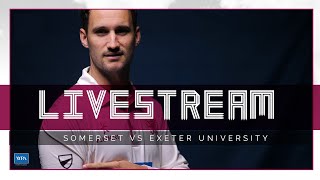 TEST LIVE STREAM  Somerset vs Exeter University Day Three [upl. by Eimac473]