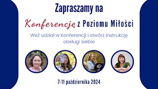 KPM 2024 4 LIVE zapraszający na Konferencję z Poziomu Miłości [upl. by Repsihw]