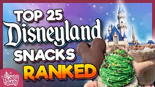 Top 25 BEST Disneyland Snacks Foods amp Drinks RANKED [upl. by Lati145]