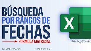 BUSCAR y extraer REGISTROS para un RANGO DE FECHAS en Excel [upl. by Hekking]