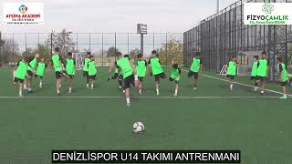 DENİZLİSPOR U14 TAKIMI ANTRENMANI 14 KASIM 2024 [upl. by Rogers]