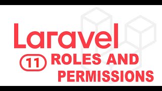 Mastering Laravel 11 Roles and Permissions A Comprehensive Guide [upl. by Sidnarb]