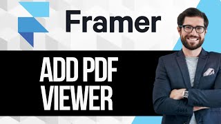 How to Add a PDF Viewer to Framer [upl. by Kyle979]