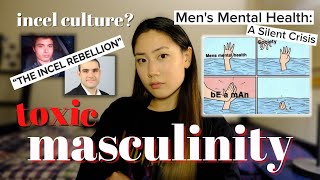 Why Toxic Masculinity is Hurting Men [upl. by Ambie]