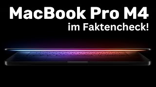 Apple MacBook Pro M4 im Faktencheck [upl. by Eanil]