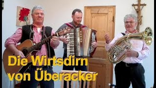 Wirtsdirn von Überacker  Bucher Bierbankerl Musi [upl. by Anilas]