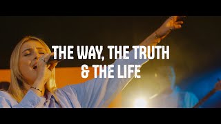 CityAlight  The Way the Truth and the Life Live [upl. by Ema]