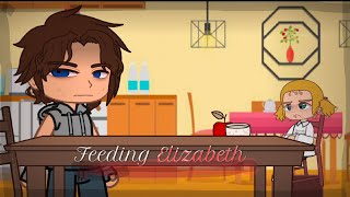 Feeding Elizabeth  Micheal amp Elizabeth  MFAu [upl. by Eecak510]