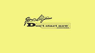 Dua Lipa  Dont Start Now Kungs Remix Official Audio [upl. by Nahtaj802]