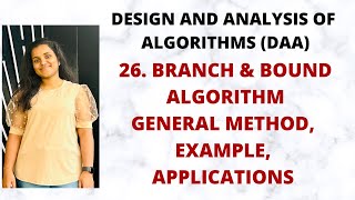 Branch and Bound  Method Example ApplicationsDAA [upl. by Aidin]