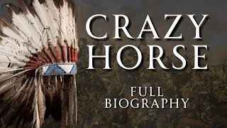 The Life of Crazy Horse  Full Biography  Relaxing History ASMR [upl. by Chernow262]