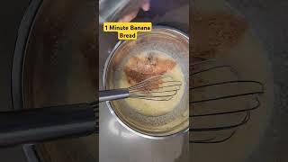 1 minute banana bread bananabread breakfast quickandeasyrecipe [upl. by Eeliak]