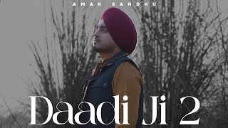 DAADI JI 2 Dhan Dhan Mata Gujri Ji Amar Sandhu  Veet Baljit  MixSingh [upl. by Doowrehs]