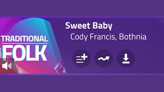 Magic Tiles 3 Piano Game  Sweet Baby  Cody Francis Bothnia 🎹 [upl. by Zile631]