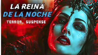 Película de terror  La reina de la noche  Suspense  Peliculas completas en español latino [upl. by Yahsan]