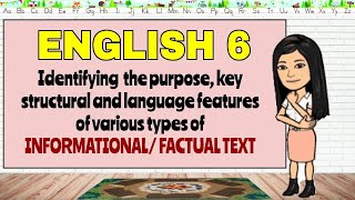 English 6 Quarter 2 Week 1 Various Types of Informational Factual Text [upl. by Enaamuj]