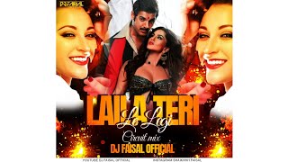 Laila Teri Le Legi Circuit Mix Dj Faisal Official  Shootout At Wadala Sunny Leone John Abraham [upl. by Aisya]