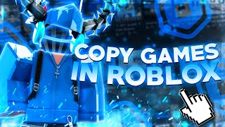 How to Copy Games on Roblox 2024  Roblox Game Copy ⭐ [upl. by Nahn]