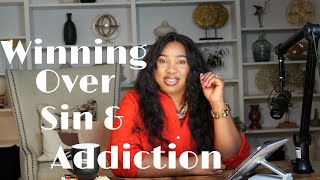 How To Overcome Sin And Addictions [upl. by Enicnarf]