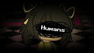 Humans Meme  FtDead Children  FNAF AU  Smol  Ruby [upl. by Fawn814]