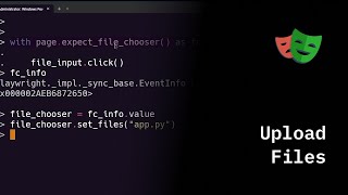 Playwright Python  Upload Files [upl. by Anohs]
