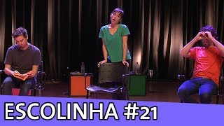 ESCOLINHA IMPROVÁVEL 21 [upl. by Arednaxela963]