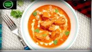 বাটার চিকেন Butter Chicken  Bangladeshi Chicken Recipe  How To Make Butter Chicken [upl. by Sherburn]