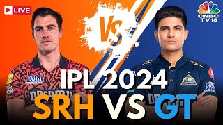 IPL 2024 LIVE SRH Vs GT LIVE Match  Sunrisers Hyderabad Vs Gujarat Titans Score LIVE  IPL  N18L [upl. by Aidnama]