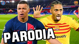 Canción PSG vs Barcelona 23 Parodia LA CAPI  Myke Towers [upl. by Fraase994]