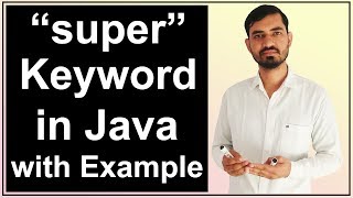 super keyword in java Hindi [upl. by Enaud116]